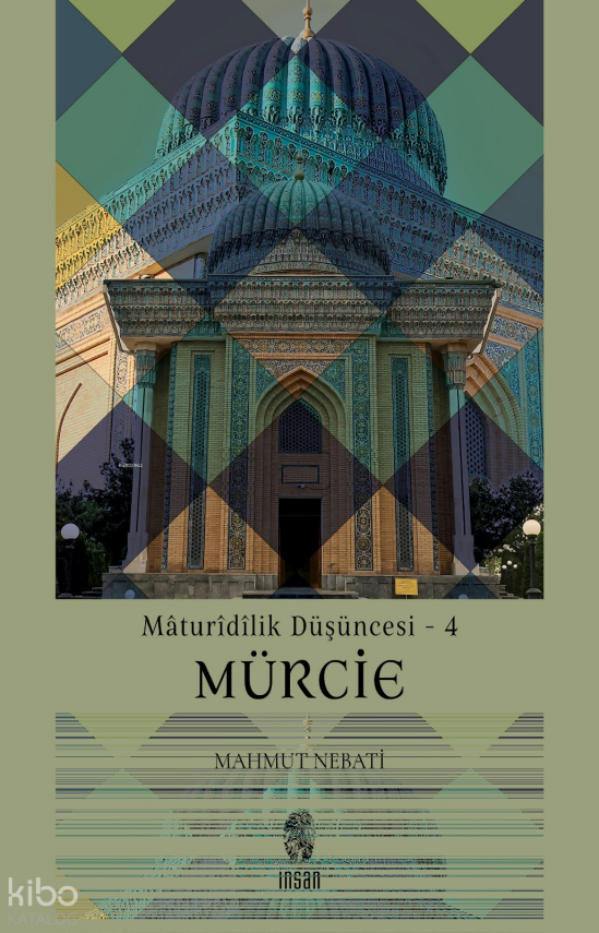 MürcieMâturîdîlik Düşüncesi - 4 - 1