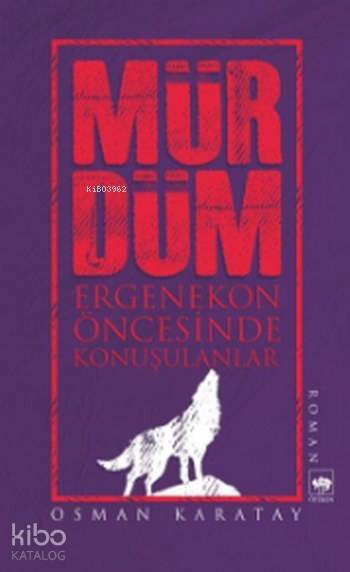 Mürdüm Ergenekon Öncesinde Konuşulanlar - 1