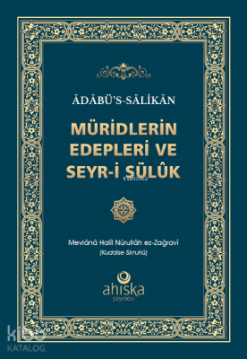 Müridlerin Edepleri ve Seyr-i Sülûk - 1