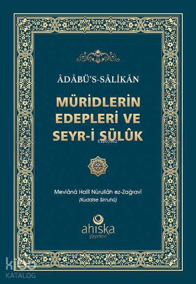 Müridlerin Edepleri ve Seyr-i Sülûk - 1
