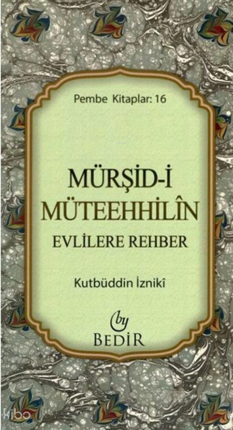 Mürşid-i Müteehhilin - 1