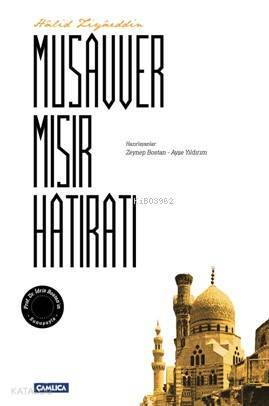 Musavver Mısır Hatıratı - 1