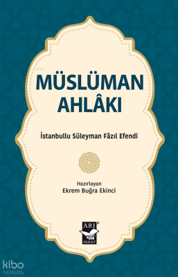 Müslüman Ahlakı - 1
