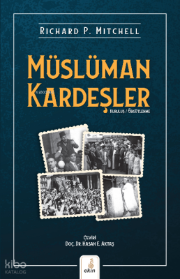 Müslüman KardeşlerKuruluş - Örgütlenme - Ekin Yayınları
