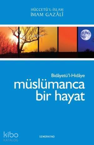 Müslümanca Bir Hayat - 2