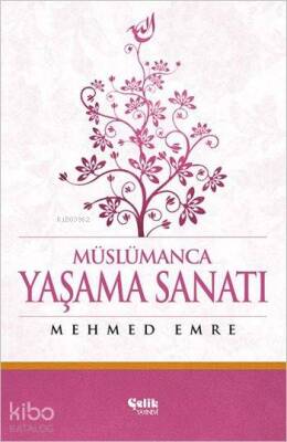 Müslümanca Yaşama Sanatı (Ciltli) - 2