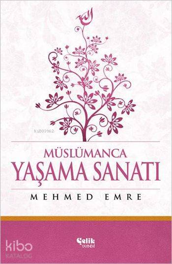 Müslümanca Yaşama Sanatı (Ciltli) - 2
