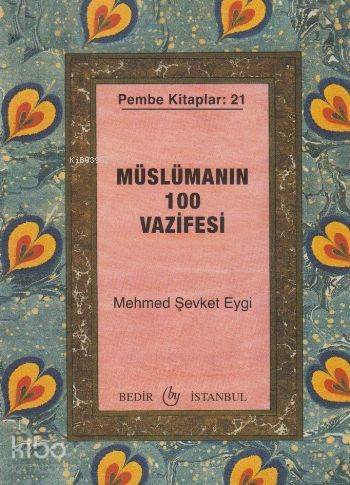 Müslümanın 100 Vazifesi - 1