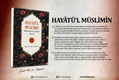 Müslümanın Günlük Hayatı (Hayatül Müslimin Tercümesi) - 10