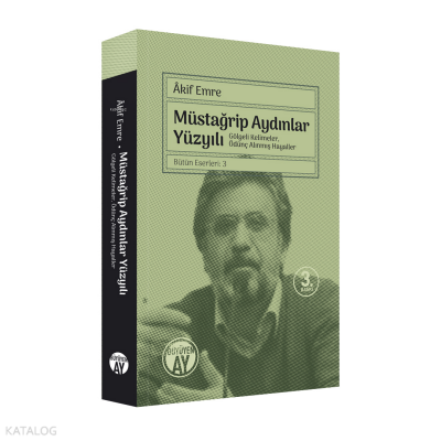 Müstağrip Aydınlar Yüzyılı Gölgeli Kelimeler, Ödünç Alınmış Hayaller - 2