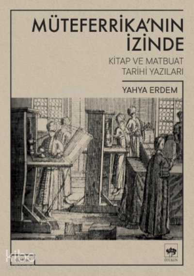 Müteferrikanın İzinde - 1