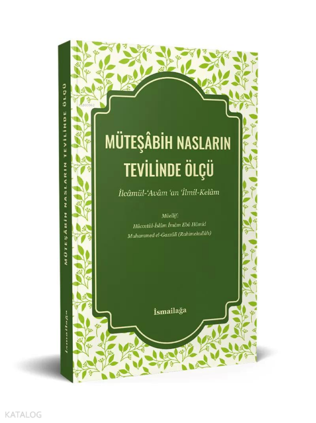 Müteşâbih Nasların Tevilinde Ölçü - 1