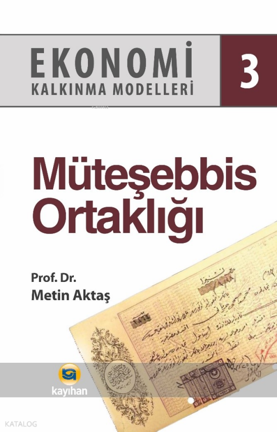 Müteşebbis Ortaklığı - Ekonomi Kalkınma Modelleri 3 - 1
