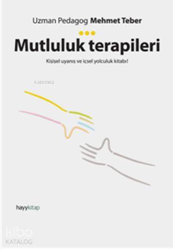 Mutluluk Terapileri - 2