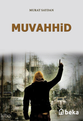 Muvahhid - 1