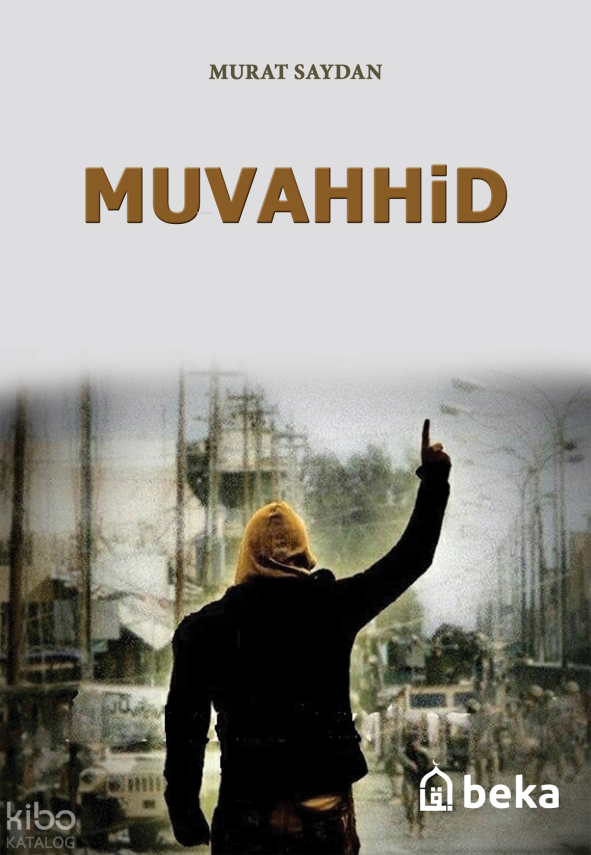 Muvahhid - 1