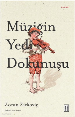 Müziğin Yedi Dokunuşu - 1