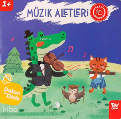 Müzik AletleriDokun Ve Dinle Sesli Kitabım - 1