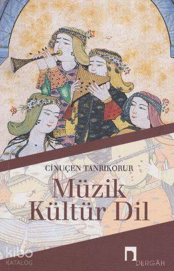 Müzik, Kültür, Dil - 1