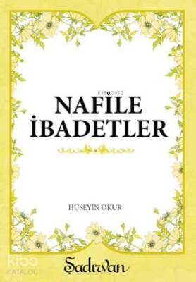 Nafile İbadetler - 2