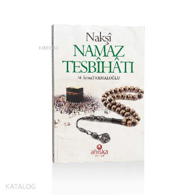Nakşi Namaz Tesbihatı (Cep Boy) - 1