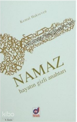 Namaz Hayatın Gizli Anahtarı - 1