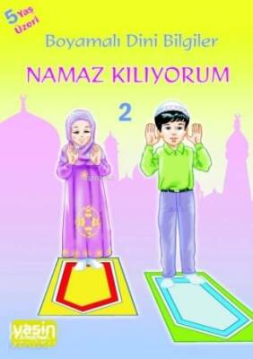 Namaz Kılıyorum Boyamalı Dini Bilgiler 2 - 1