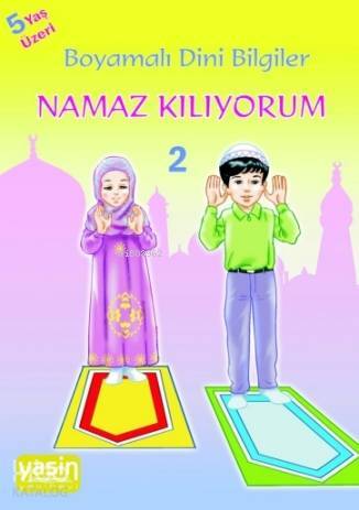 Namaz Kılıyorum Boyamalı Dini Bilgiler 2 - 1