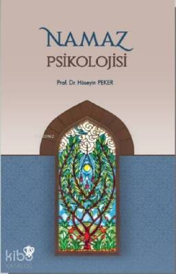 Namaz Psikolojisi - 2