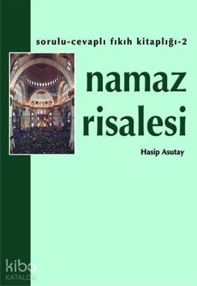 Namaz Risalesi Sorulu Cevaplı Fıkıh Kitaplığı 2 - 1