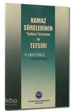 Namaz Sûrelerinin Türkçe Terceme ve Tefsiri - 2