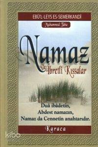 Namaz ve İbretli Kıssalar - 1