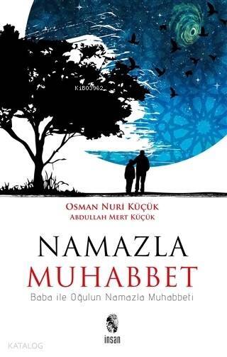 Namazla Muhabbet Baba İle Oğlun Namazla Muhabbeti - 1