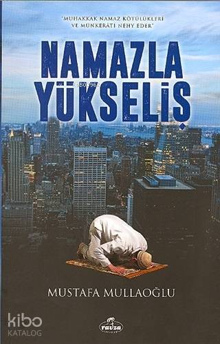 Namazla Yükseliş - 2