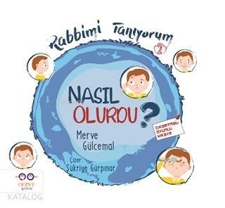 Nasıl Olurdu? - Rabbimi Tanıyorum 2 - 2
