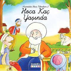 Nasreddin Hoca Fıkraları 2 Hoca Kaç Yaşında - 1