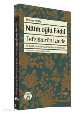 Natık Oğlu Fadıl Tefekkürün İzinde - 2