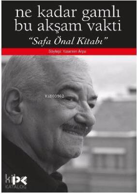 Ne kadar gamlı bu akşam vakti Safa Önal Kitabı - 1