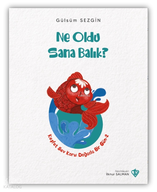 Ne Oldu Sana Balık - 1