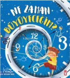 Ne Zaman Büyüyeceğim? No - 2