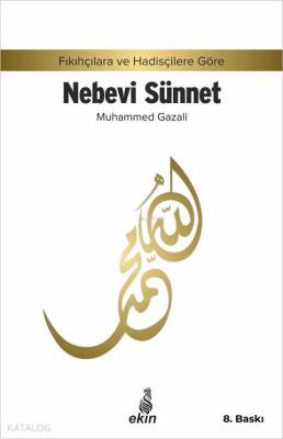 Nebevi Sünnet Fıkıhçılara ve Hadisçilere Göre - 1