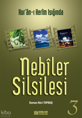 Nebiler Silsilesi - 3 - Erkam Yayınları