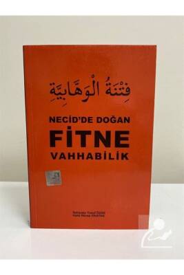 Necidde Doğan Fitne Vehhabilik - 2