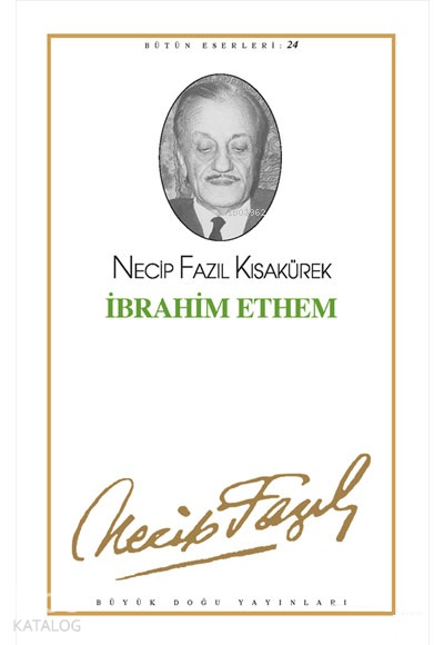 Necip Fazıl Kısakürek - 1