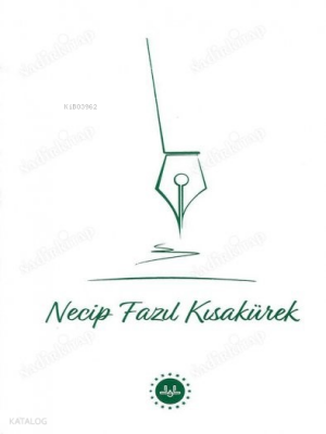 Necip Fazıl Kısakürek - 2