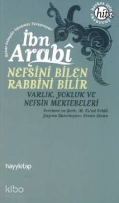 Nefsini Bilen Rabbini Bilir Varlık, Yokluk ve Nefsin Mertebeleri - 1