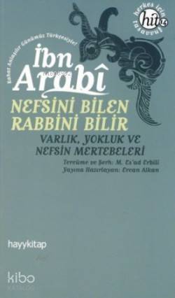 Nefsini Bilen Rabbini Bilir Varlık, Yokluk ve Nefsin Mertebeleri - 1