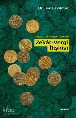 Negatif Gelir Vergisi Özelinde Zekat Vergi İlişkisi - 2