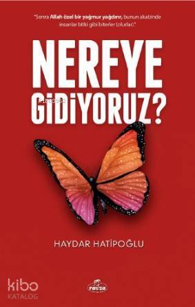 Nereye Gidiyoruz? - 2