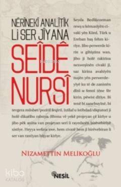 Nerineki Analitik Li Ser Jiyana Seide Nursi - 2